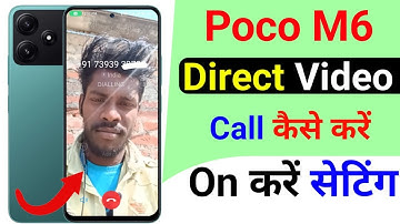 video call setting on poco m6 5g | poco m6 5g mobile me video call setting on kaise kare