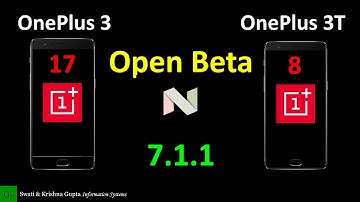 OxygenOS Open Beta 17 & 8 for OnePlus 3 & OnePlus 3T (Install, Changes, Bugs, Speed Test, Benchmark)