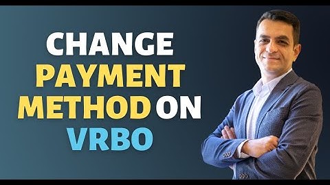 How to Change Payment Method on VRBO | Hosting Tip