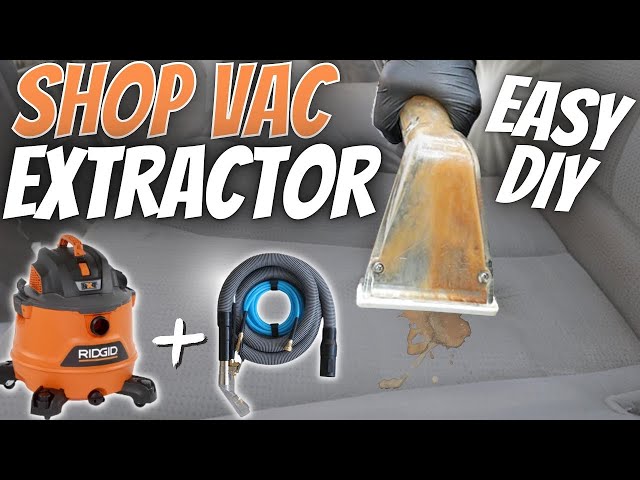 HOMEMADE SHOP VAC EXTRACTOR  WITH *HOT* WATER! 