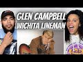 IS IT BETTER?!| FIRST TIME HEARING Glenn Campbell -  Wichita Lineman REACTION