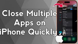 Close Multiple Apps on iPhone Quickly (No Button Needed!)