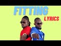 Fitting  - Radio and Weseal ft Desire Luzinda Lyrics Video