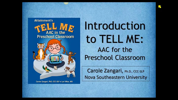 TELL ME: AAC for the Preschool Classroom- Guest Pr...