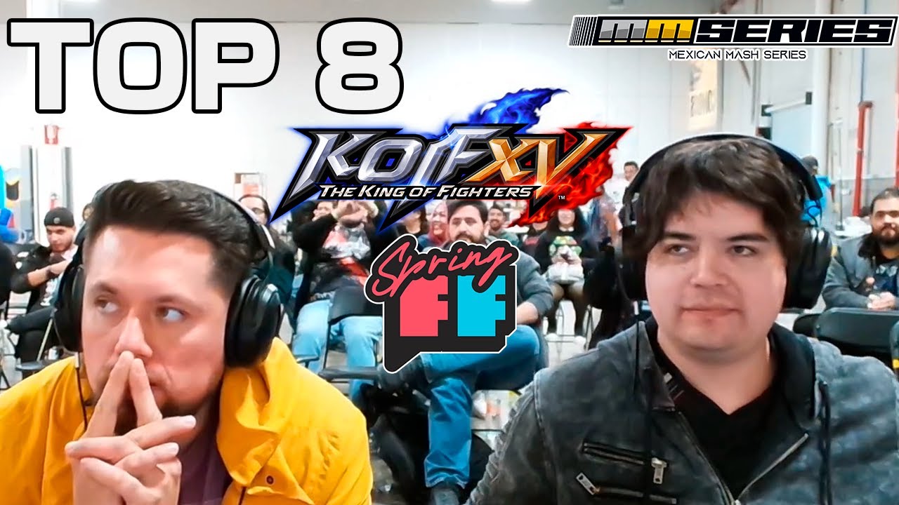 Spring Fans Fest - KOF XV - Top 8 - DarkAngel, Wero Asamiya, Kane, Kihara, Lokof. Rino, Dogor, Zeus