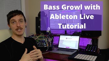 How to Make a Bass Growl with Ableton Live