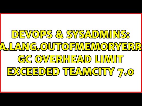 Video: ¿Cuál es el límite de sobrecarga de Java Lang OutOfMemoryError GC excedido?