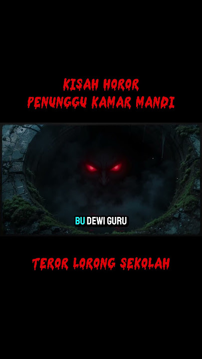 HOROR SHORT Kamar Mandi Terakhir: Teror Lorong Sekolah yang Tak Pernah Kosong #shorts #duniamitos