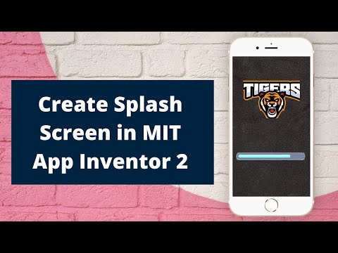 ဘယ်လိုလဲ ရန် လုပ်ပါ က Splash မျက်နှာပြင် in MIT App တီထွင်သူ ၂ [ တိုးတက်မှု ဘား ]