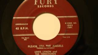 Lewis Lymon and The Teenchords - Please Tell The Angels - Killer NYC Doo Wop Ballad chords