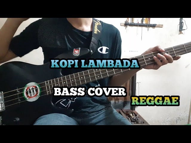 Bass COVER || Kopi Lambada - Reggae Version (bassist pemula) class=