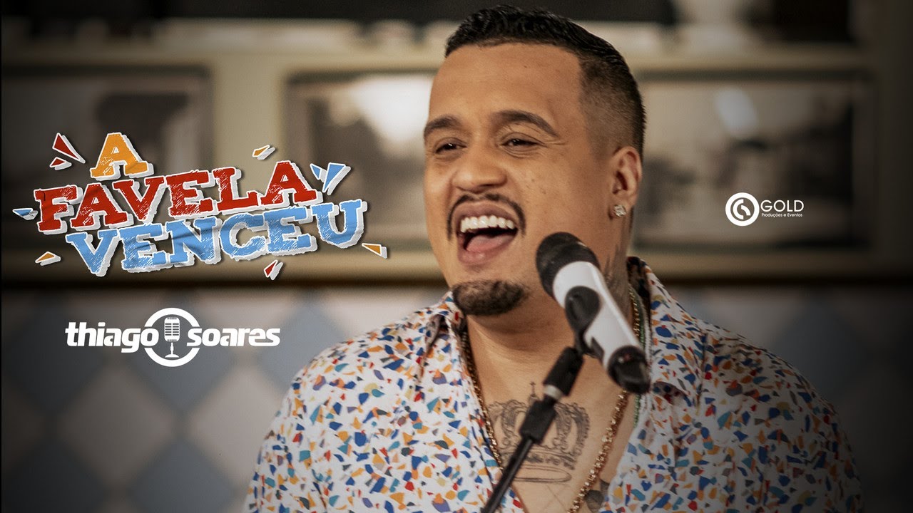 Thiago Soares - A Favela Venceu auf YouTube ansehen Thiago Soares - A Favela Venceu auf YouTube ansehen