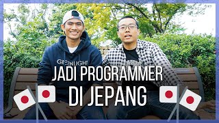 JADI PROGRAMMER DI JEPANG | Feat. Kang Ayut