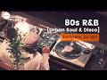 FULL VINYL | 80s Urban Soul & Boogie Grooves | DJ RYU@Bistro Delta