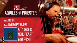 TVMaldita Presents: Aquiles Priester playing Everyday Glory - A Tribute to Neil Peart and Rush