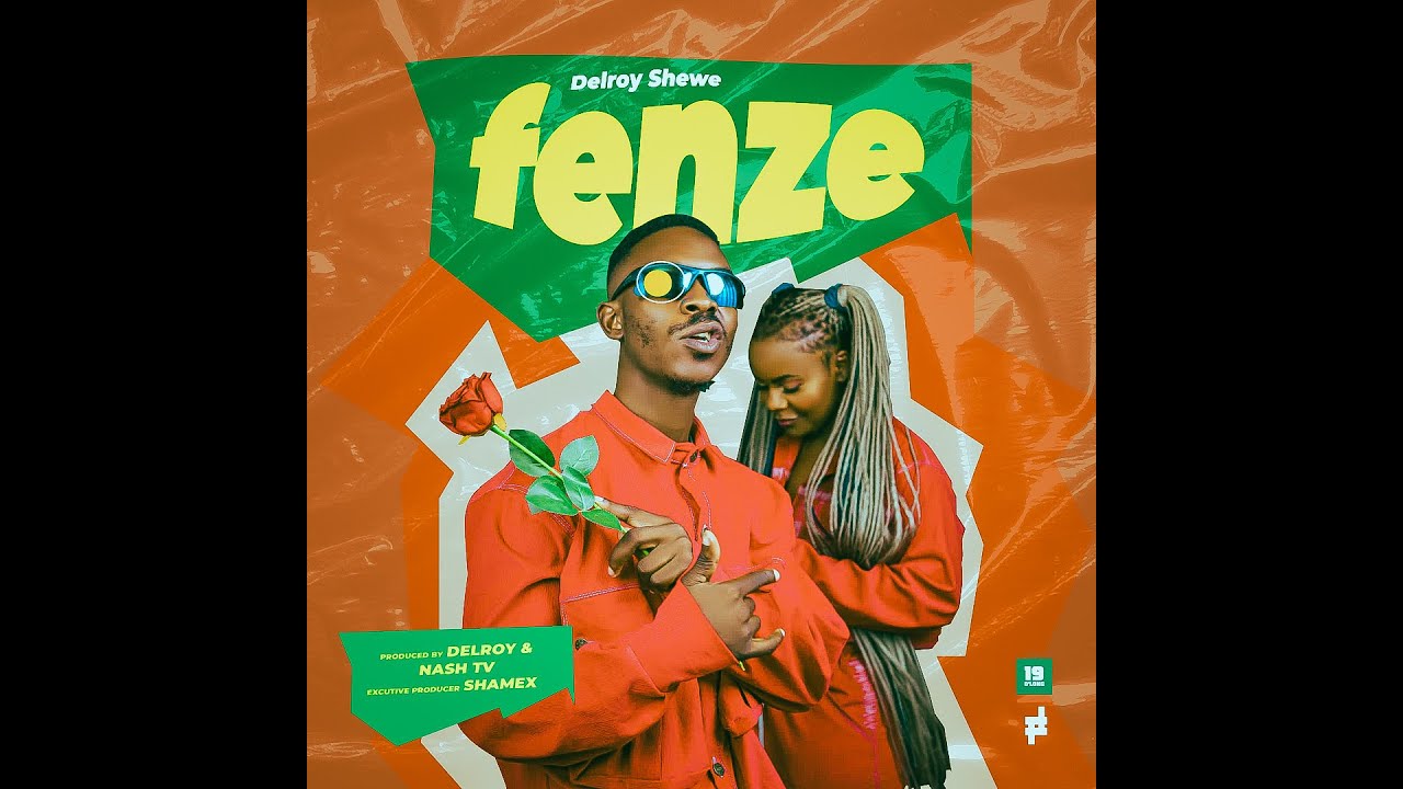 FENZE   DELROY SHEWE OFFICIAL AUDIO