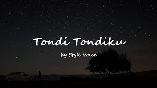 Lirik Lagu Tondi Tondiku - Style Voice dan Terjemahan