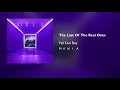 Miniature de la vidéo de la chanson The Last Of The Real Ones