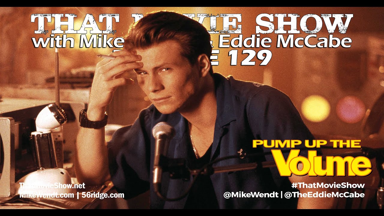 That Movie Show: Episode 129 - Pump Up the Volume (1990)