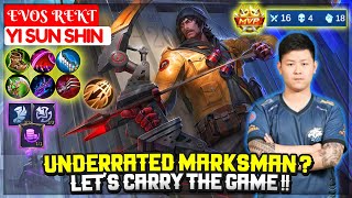 Underrated Marksman ? Let's Carry The Game !! [ R  E  K  T Yi Sun Shin ] Mobile Legends