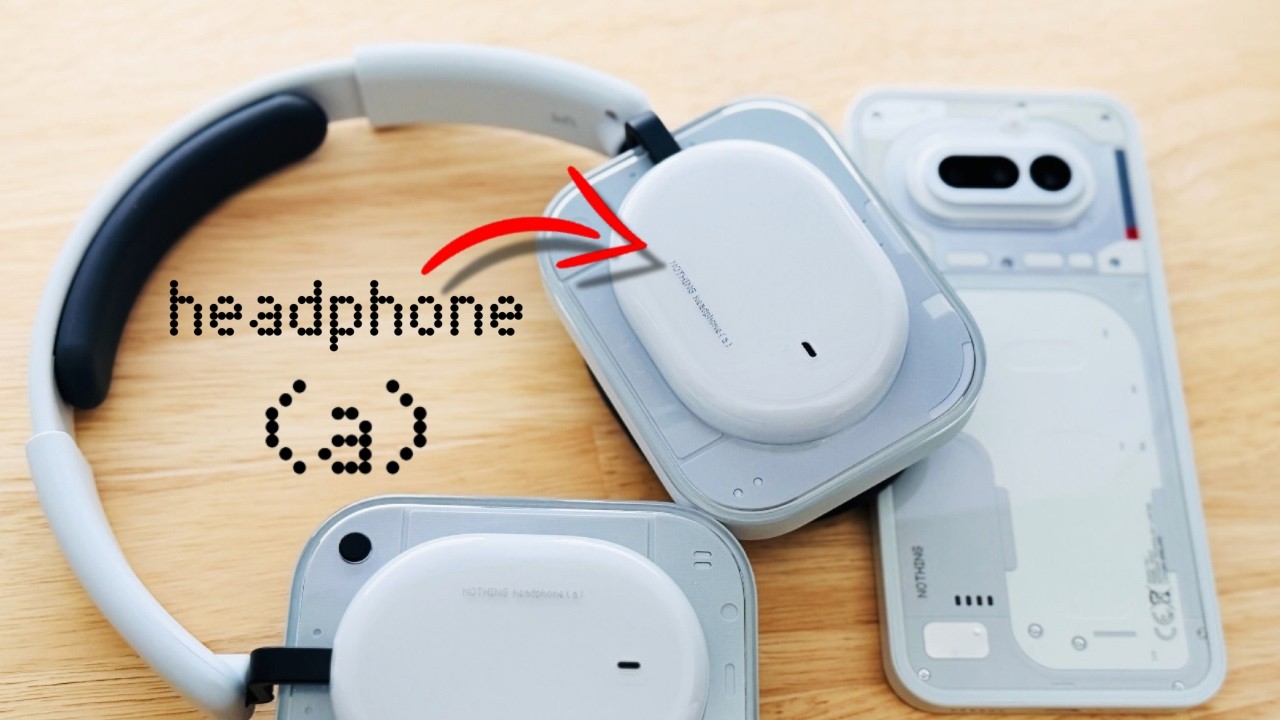 Nothing Headphone a 48 gio trai nghiem thuc te 2026