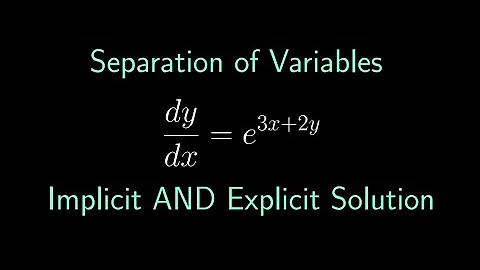 Separation of Variables :: dy/dx = e^(3x+2y) :: y' = e^(3x+2y)