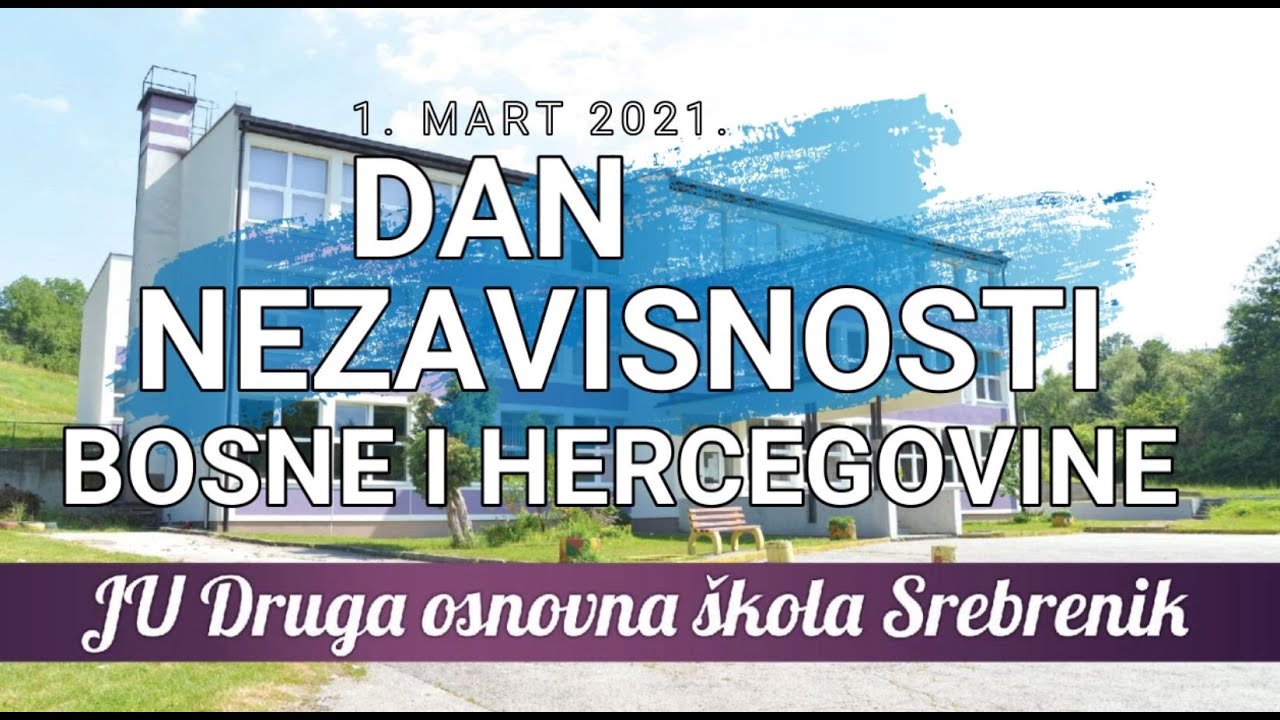 Dan nezavisnosti BiH - Druga OŠ Srebrenik