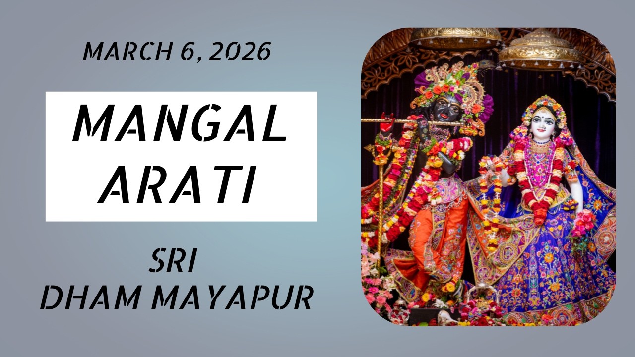 Mangal Arati Sri ISKCON Mayapur | March 07, 2026