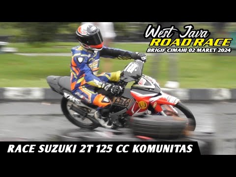 RACE SATRIA 2T 125 cc KOMUNITAS ️West Java RoadRace Brigif Cimahi 2 ...