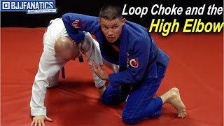 High Elbow and Loop Chokes by James Clingerman  #bjjwhitebelt #bjjtips #bjjtraining