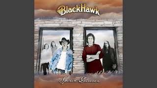 Video thumbnail of "BlackHawk - Brothers Of The Southland"