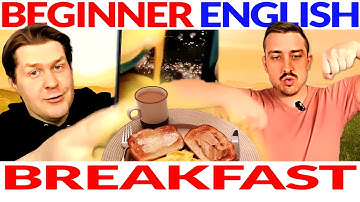 Breakfast 🌅🍳☕🍞 Easy English Beginner Listening Course Lesson | English Comprehensible Input