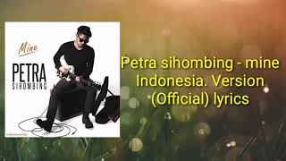Petra sihombing - mine (Indonesia version) (Official) lyrics