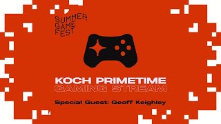 Koch Primetime Gaming Stream - E3 2021 w/ Cydonia & Sabaku no Maiku