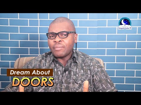 Video: Why does the door dream in a dream