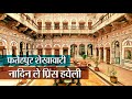 Exploring the magnificent nadine le prince haveli  fatehpur shekhawati a journey to royal grandeur