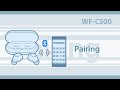 WF-C500 How to perform device registration (pairing) for the first time
