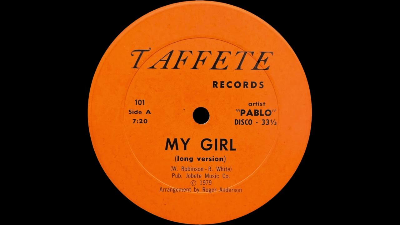 Pablo - My Girl (Long Version) Pablo - My Girl (Long Version)
