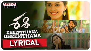 Dheemthana Dheemthana Lyrical |Sashi Songs| Aadi, Surbhi, Rashi Singh |Arun Chiluveru|Srinivas Naidu