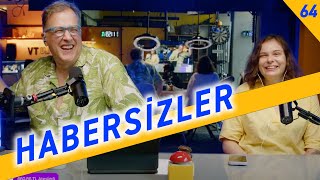 Habersizler - İlker Canikligil & Duygu Uysal - B64