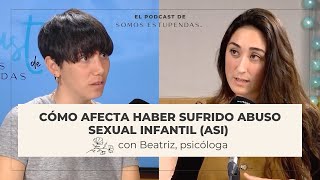 Así AFECTA haber VIVIDO ASI en la edad adulta