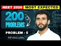 Solve This Before NEET 2026! 🔥 Problem 5 from 200 Most Expected Problems | AIR Deciding Question