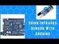 How To Use Infrared (IR) sensor with Arduino