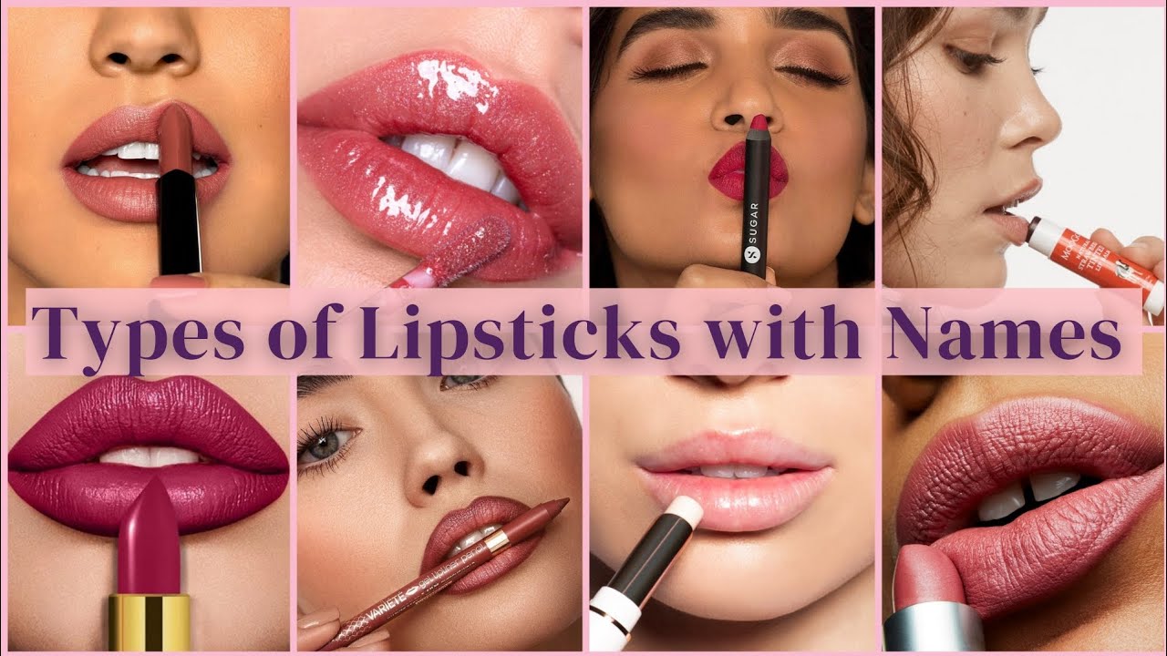 types-of-lipsticks-with-names-youtube
