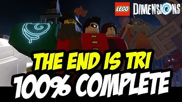 LEGO DIMENSIONS - The End IS Tri - 100% COMPLETE WALKTHROUGH
