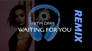 Rita Ora - Waiting for You (Robert Norton Remix)