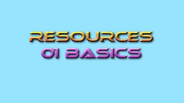 Game Design Tutor Resources 01:  Basics