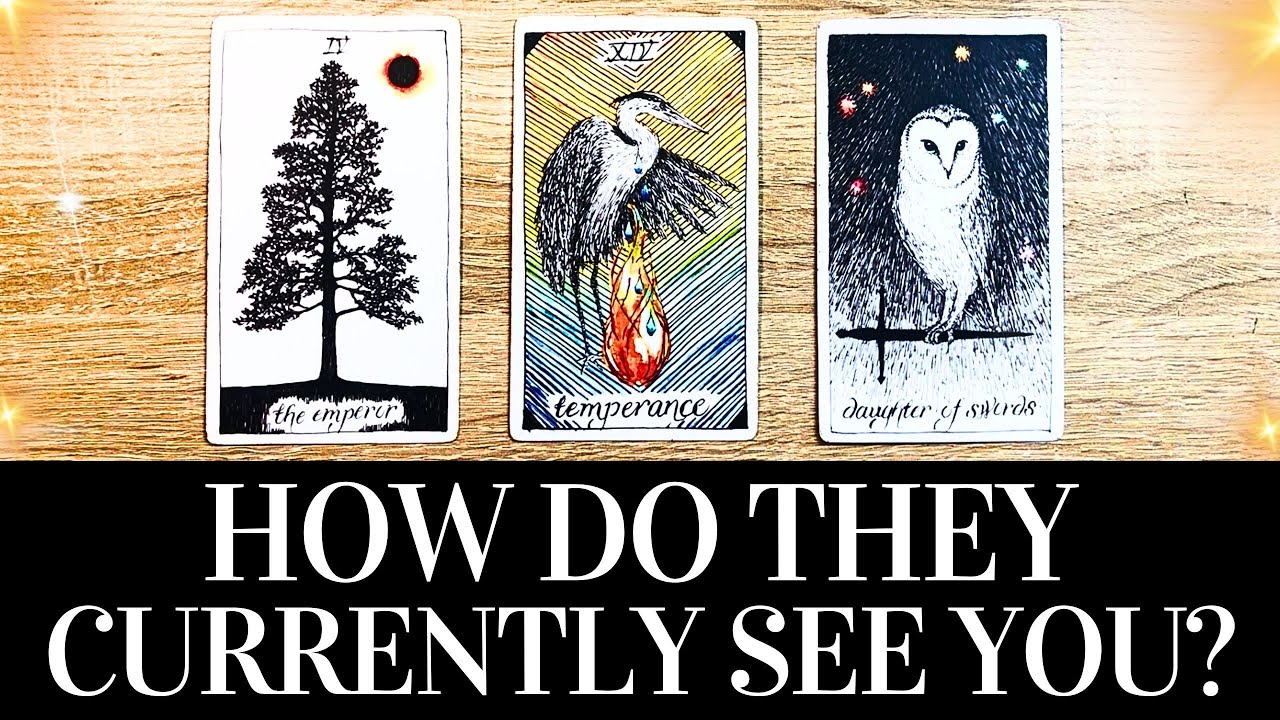 PICK A CARD 👀❤️ HOW DO THEY CURRENTLY SEE YOU? 🔮 WHAT THEY TRULY THINK OF YOU? ❤️ 👀 Tarot Reading 🔮