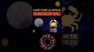 RAC -HOROSCOP APRILIE 2024 -Ce Aduce Luna Plina #shorts