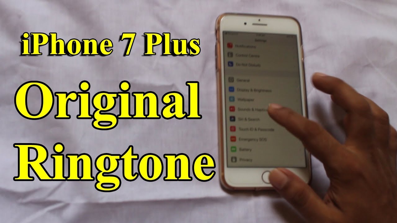 How to Check iPhone 7 Plus Original Ringtone iPhone 7 Plus YouTube How to Check iPhone 7 Plus Original Ringtone iPhone 7 Plus YouTube